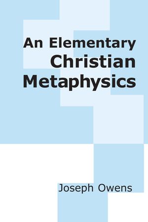 An Elementary Christian Metaphysics image number 0