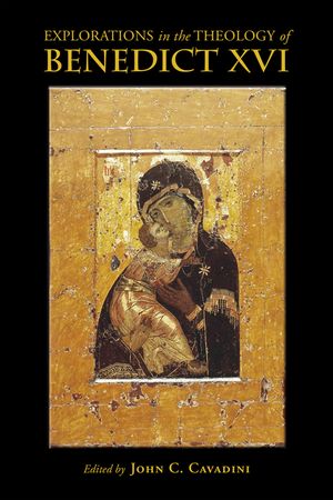Explorations in the Theology of Benedict XVI image number 0