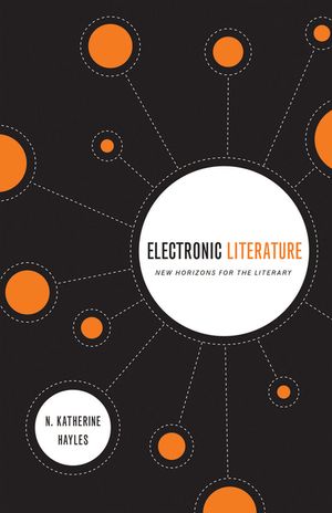 Electronic Literature: New Horizons for the Literary [With CDROM] image number 0