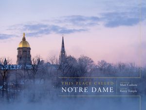 This Place Called Notre Dame image number 0