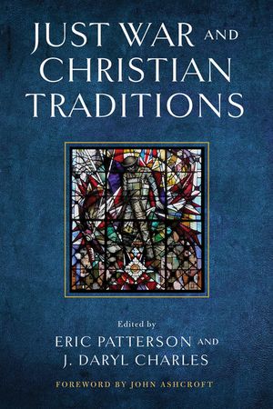 Just War and Christian Traditions image number 0