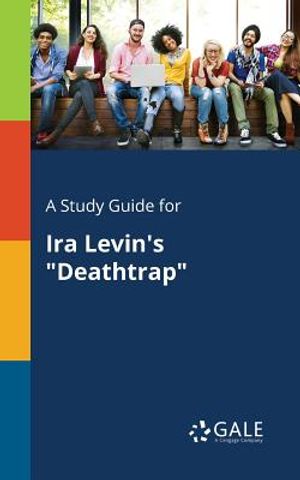 A Study Guide for Ira Levin's Deathtrap image number 0