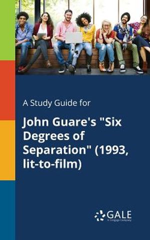 A Study Guide for John Guare's "Six Degrees of Separation" (1993, Lit-to-film) image number 0
