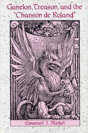 Ganelon, Treason, and the "Chanson de Roland" image number 0