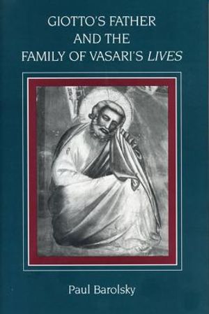 Giotto's Father and the Family of Vasari's Lives image number 0