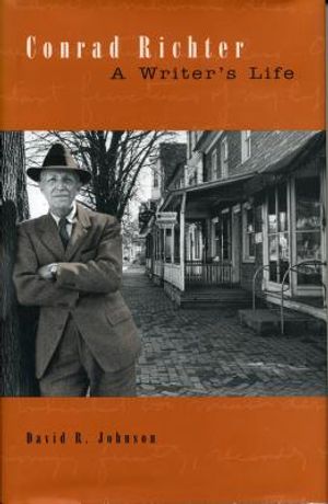 Conrad Richter: A Writer's Life image number 0