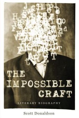 The Impossible Craft: Literary Biography image number 0