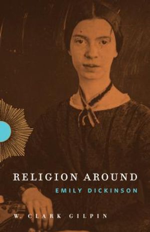 Religion Around Emily Dickinson image number 0