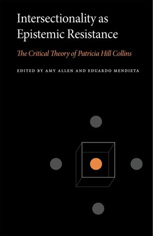 Intersectionality as Epistemic Resistance: The Critical Theory of Patricia Hill Collins image number 0