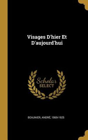 Visages d'Hier Et d'Aujourd'hui image number 0