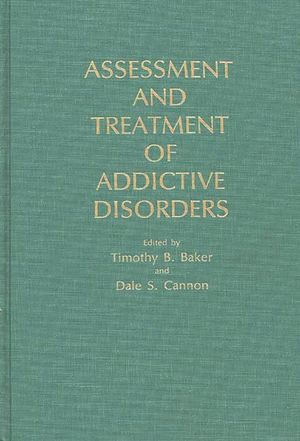 Assessment and Treatment of Addictive Disorders image number 0
