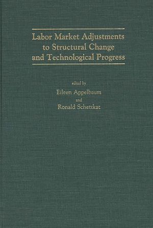 Labor Market Adjustments to Structural Change and Technological Progress image number 0