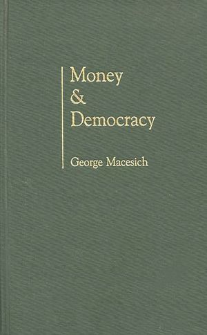 Money and Democracy image number 0