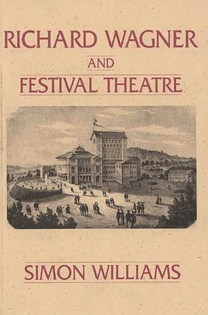 Richard Wagner and Festival Theatre image number 0