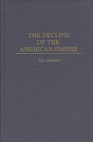The Decline of the American Empire image number 0