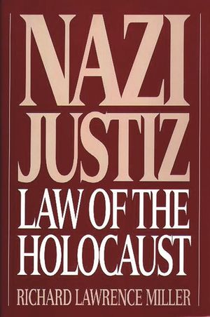 Nazi Justiz: Law of the Holocaust image number 0