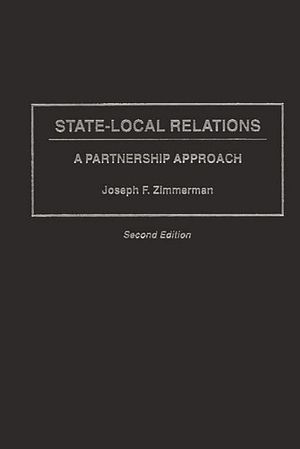State-Local Relations: A Partnership Approach, Second Edition image number 0