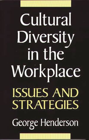Cultural Diversity in the Workplace: Issues and Strategies image number 0