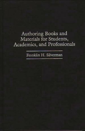 Authoring Books and Materials for Students, Academics, and Professionals image number 0