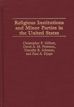 Religious Institutions and Minor Parties in the United States image number 0