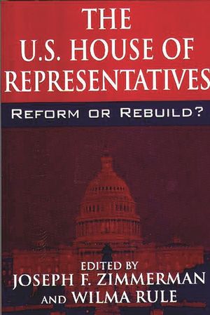 The U.S. House of Representatives: Reform or Rebuild? image number 0