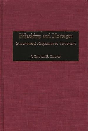 Hijacking and Hostages: Government Responses to Terrorism image number 0