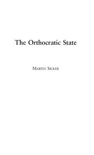 The Orthocratic State image number 0