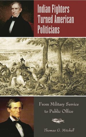 Indian Fighters Turned American Politicians: From Military Service to Public Office image number 0