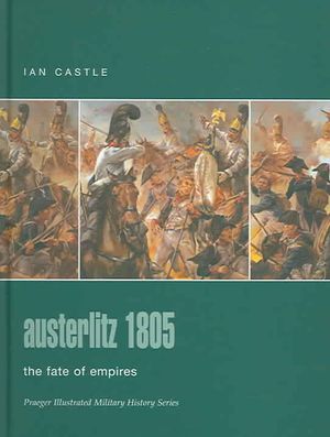 Austerlitz 1805 : The Fate Of Empires image number 0