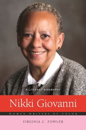 Nikki Giovanni: A Literary Biography image number 0