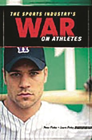 The Sports Industry's War on Athletes image number 0