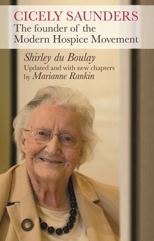Cicely Saunders: The Founder Of The Modern Hospice Movement image number 0