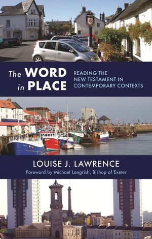 The Word in Place: Reading the New Testament in Contemporary Contexts image number 0