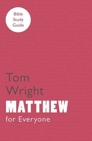 For Everyone Bible Study Guide: Matthew image number 0