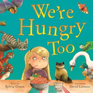 We're Hungry Too image number 0