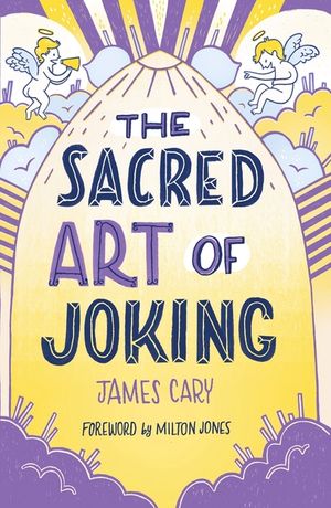 The Sacred Art of Joking image number 0