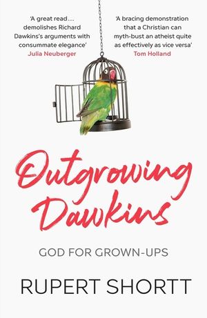 Outgrowing Dawkins: God for Grown-Ups image number 0