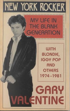 New York Rocker: My Life in the Blank Generation image number 0