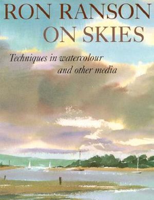 Ron Ranson on Skies: Techniques in Watercolor and Other Media image number 0