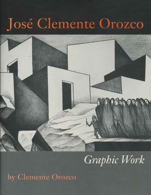 Jos&eacute; Clemente Orozco: Graphic Work image number 0