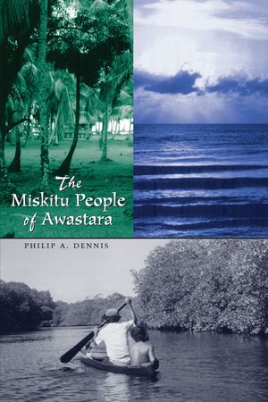 The Miskitu People of Awastara image number 0
