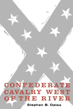 Confederate Cavalry West of the River image number 0