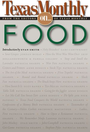 Texas Monthly on . . .: Food image number 0