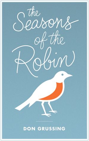 The Seasons of the Robin image number 0