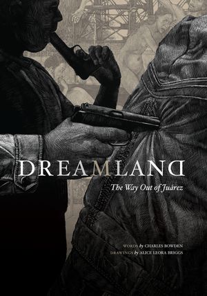 Dreamland: The Way Out of Juarez image number 0