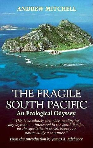 The Fragile South Pacific: An Ecological Odyssey image number 0