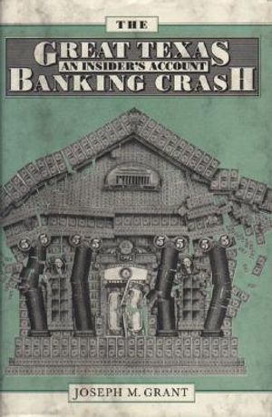 The Great Texas Banking Crash: An Insider's Account image number 0