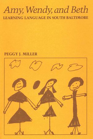 Amy, Wendy, and Beth: Learning Language in South Baltimore image number 0