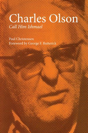 Charles Olson: Call Him Ishmael image number 0