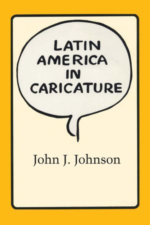 Latin America in Caricature image number 0